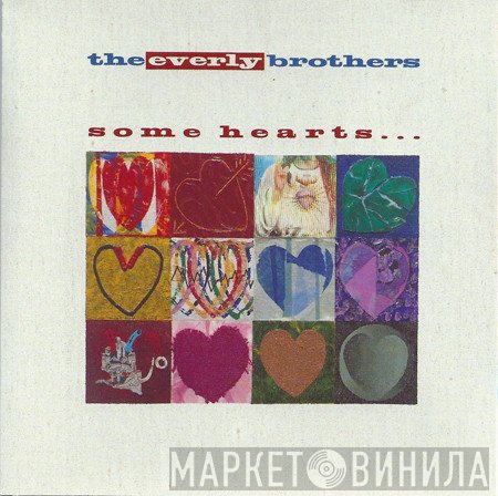 Everly Brothers - Some Hearts...