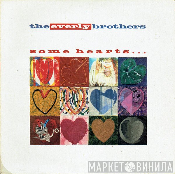 Everly Brothers - Some Hearts...