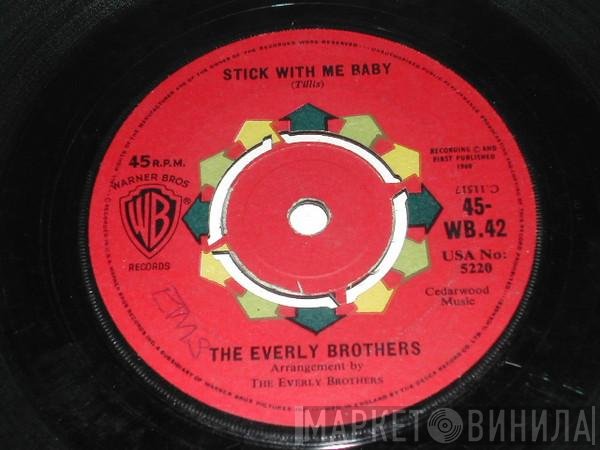 Everly Brothers - Stick With Me Baby