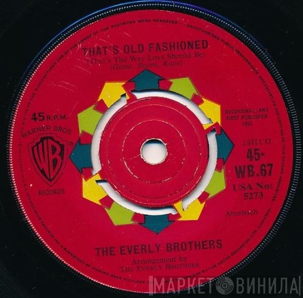 Everly Brothers - That's Old Fashioned / How Can I Meet Her?