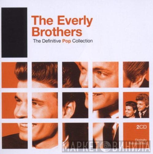 Everly Brothers  - The Definitive Pop Collection