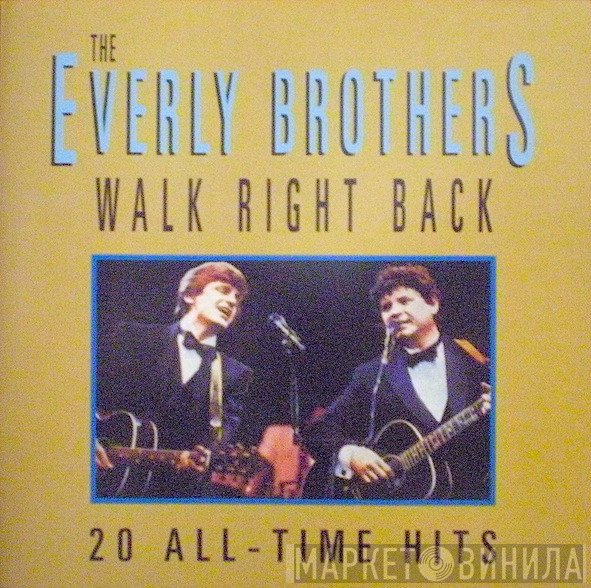 Everly Brothers - Walk Right Back (20 All-Time Hits)