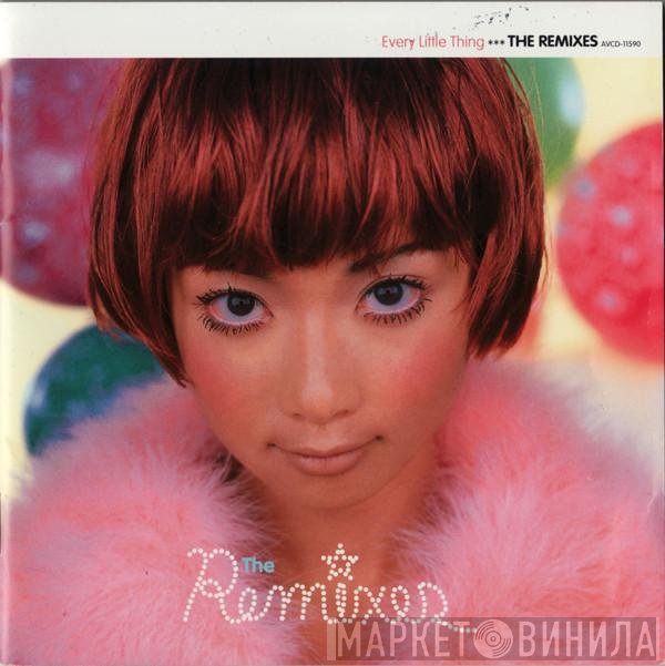 Every Little Thing  - The Remixes