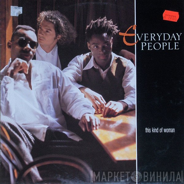 Everyday People  - This Kind Of Woman