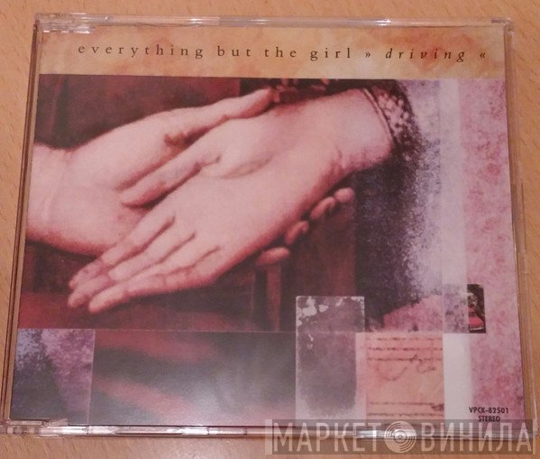 Everything But The Girl  - Driving