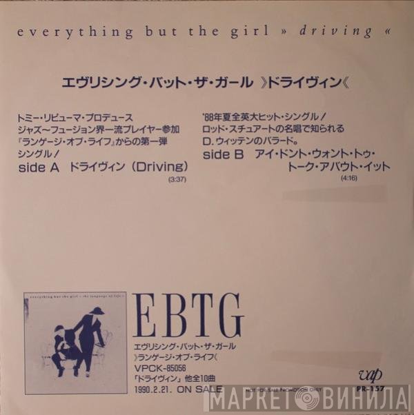 Everything But The Girl  - Driving