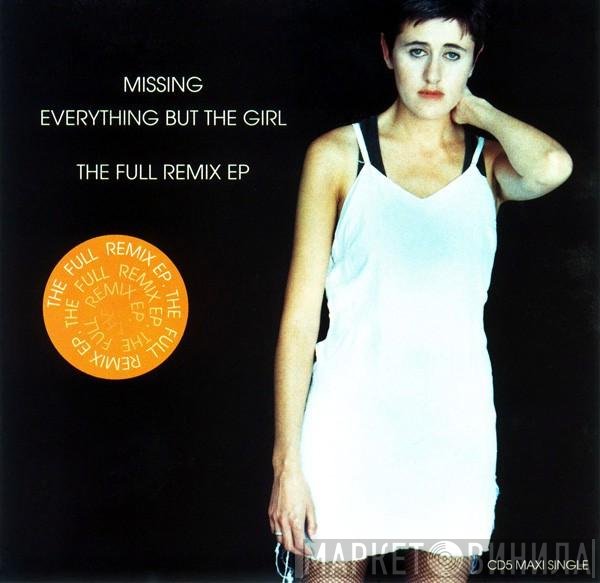 Everything But The Girl - Missing (The Full Remix EP)