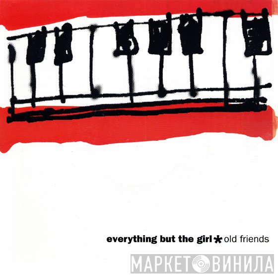 Everything But The Girl - Old Friends