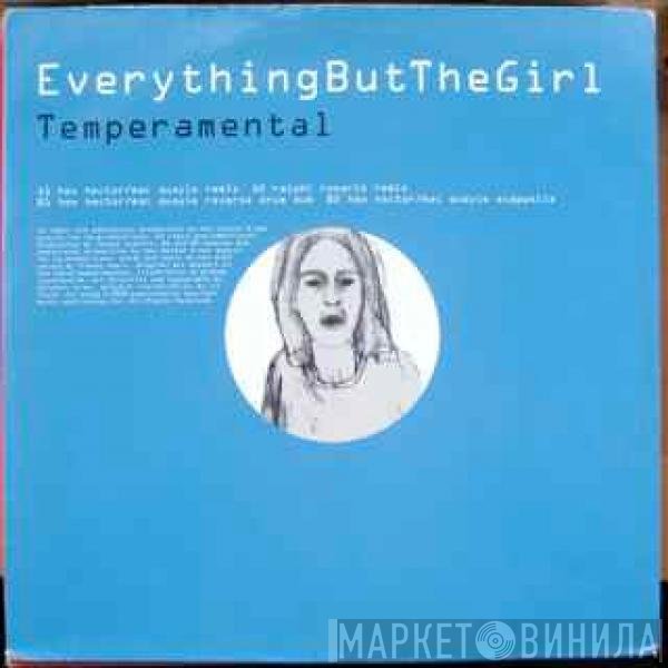 Everything But The Girl  - Temperamental