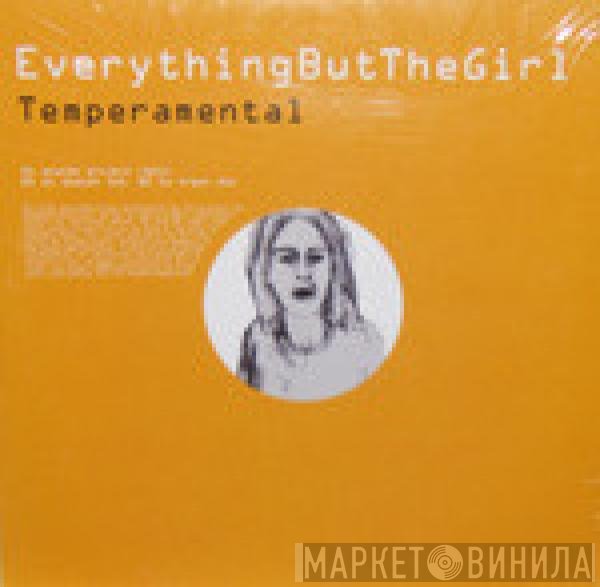 Everything But The Girl  - Temperamental
