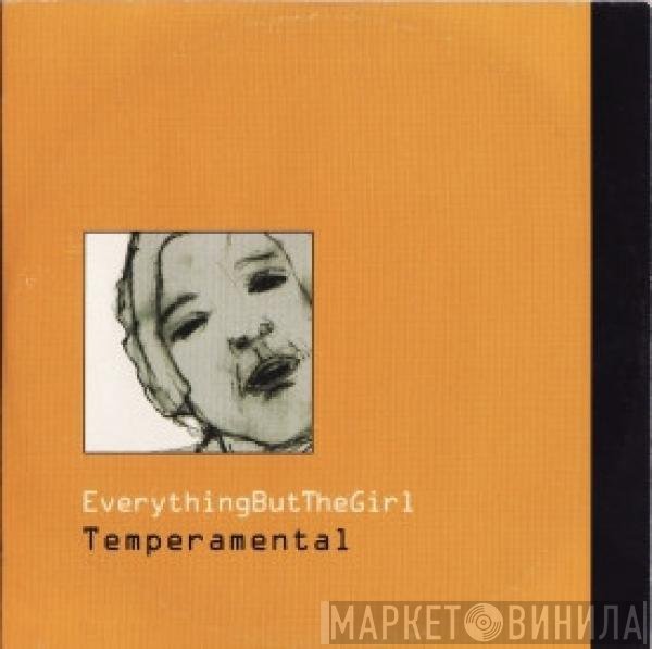 Everything But The Girl  - Temperamental