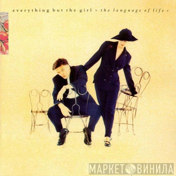 Everything But The Girl  - The Language Of Life
