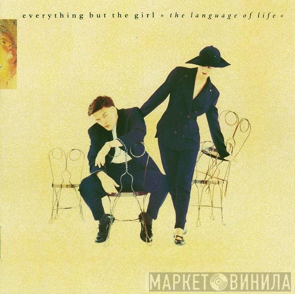 Everything But The Girl  - The Language Of Life
