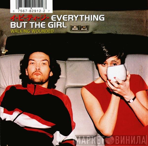 Everything But The Girl  - Walking Wounded