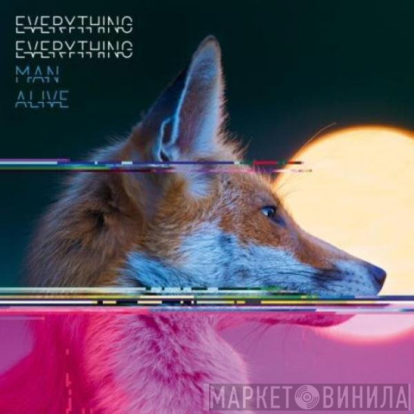 Everything Everything  - Man Alive