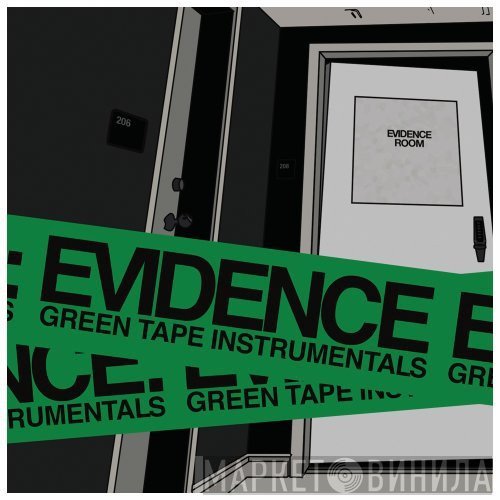 Evidence   - Green Tape Instrumentals