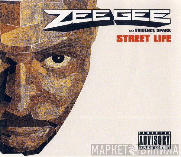 Evidence Spark  - Street Life