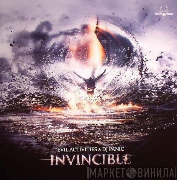 Evil Activities & DJ Panic  - Invincible