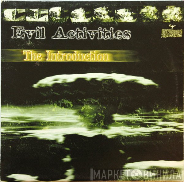 Evil Activities  - The Introduction