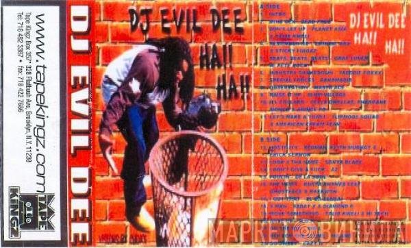 Evil Dee  - Ha!! Ha!!