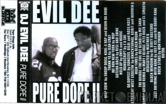Evil Dee  - Pure Dope II