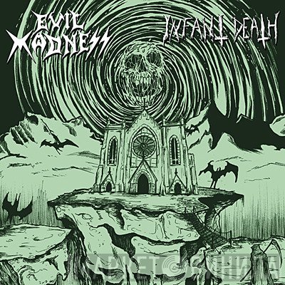 Evil Madness , Infant Death - Evil Madness / Infant Death