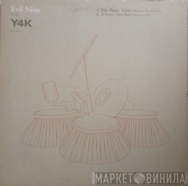  - Evil Nine Present: Y4K (Part Two)