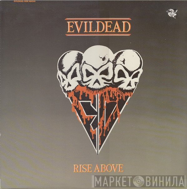 Evildead  - Rise Above