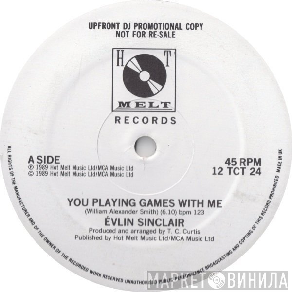 Evlin Sinclair - Your Playing Games With Me