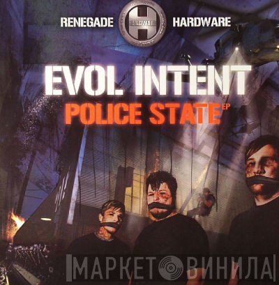 Evol Intent - Police State EP