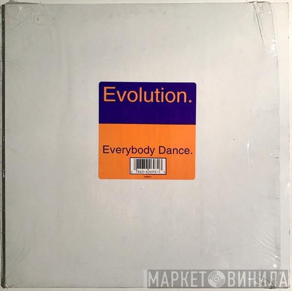 Evolution - Everybody Dance