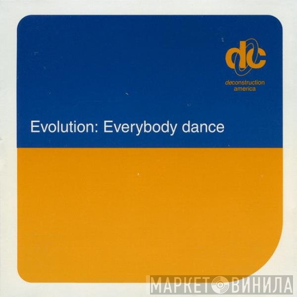 Evolution  - Everybody Dance