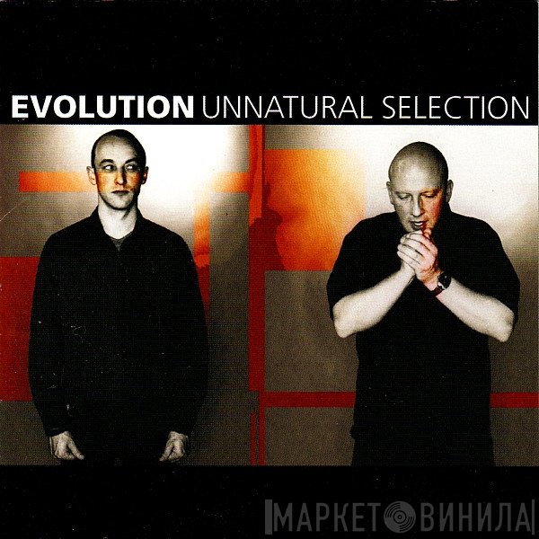 Evolution  - Unnatural Selection