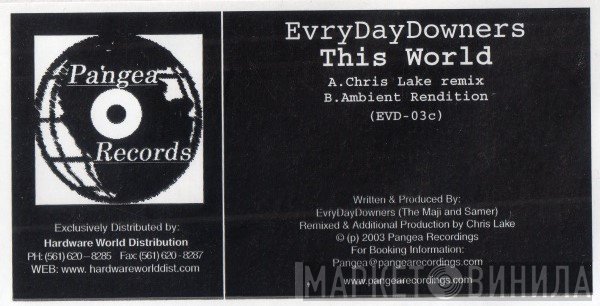 Evrydaydowners - This World EP (Part Two)