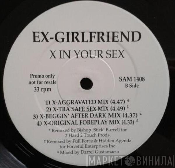 Ex-Girlfriend - X In Your Sex