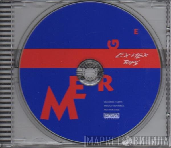 Ex Hex  - Rips