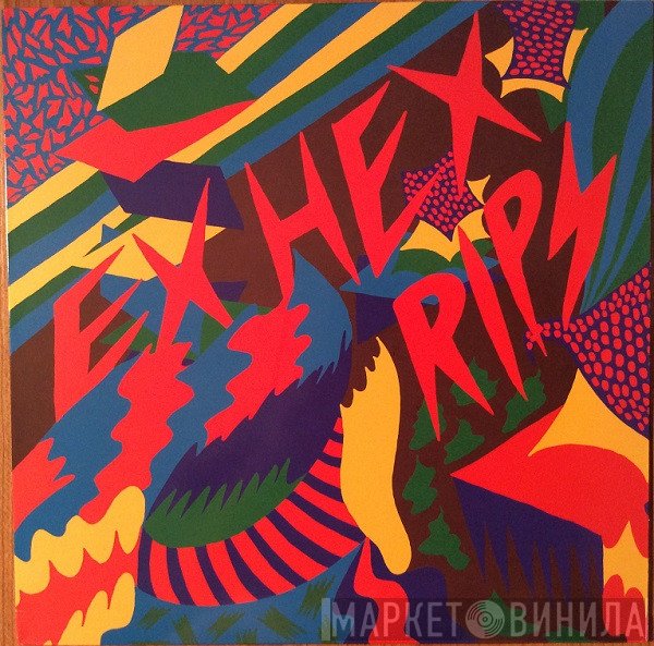 Ex Hex - Rips