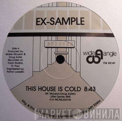 Ex-Sample - This House Is Cold