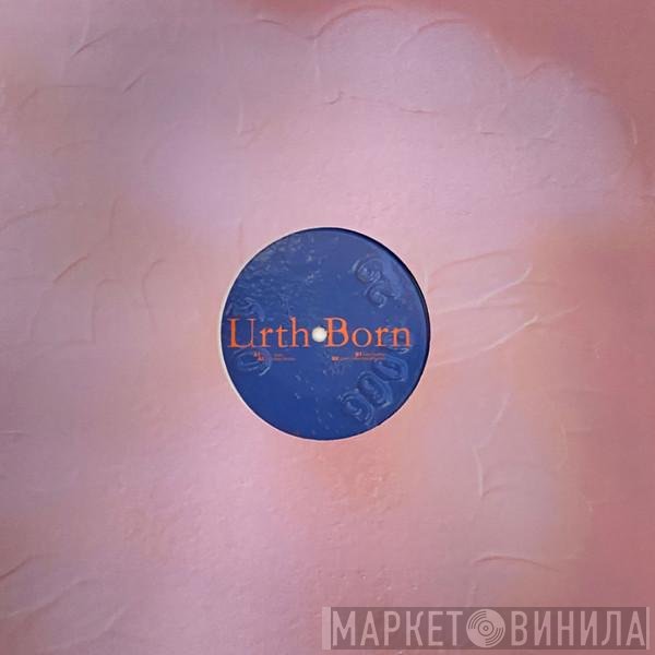 Ex - Urth Born