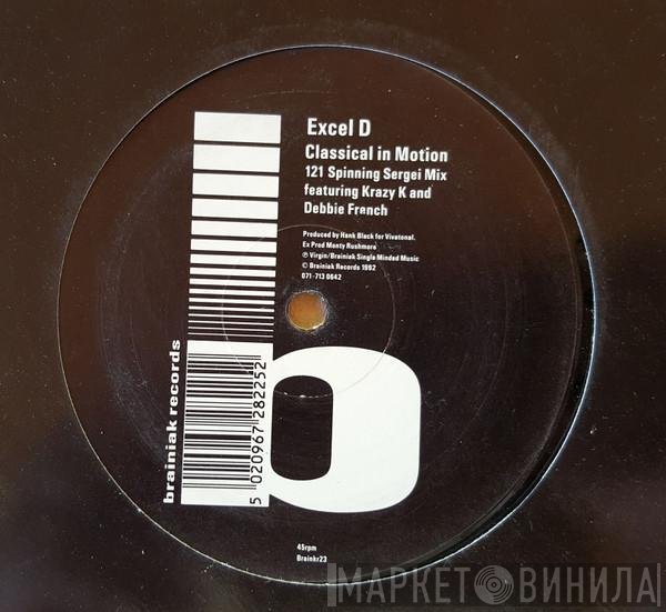 Excel D, Krazy K, Deborah Ffrench - Classical In Motion