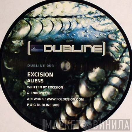 Excision & Endophyte  - Aliens