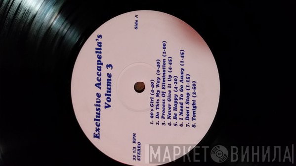  - Exclusive Accapella's Volume 3