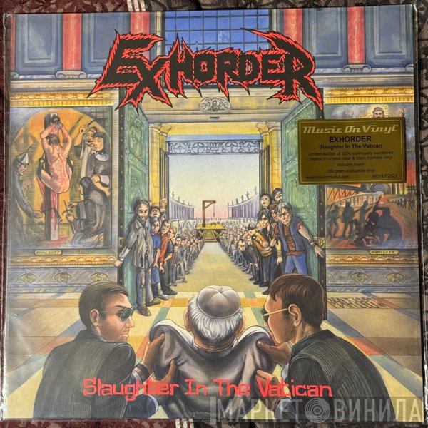 Exhorder - Slaughter In The Vatican