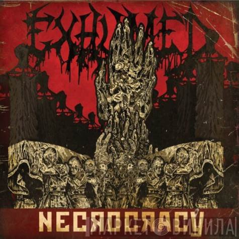 Exhumed  - Necrocracy