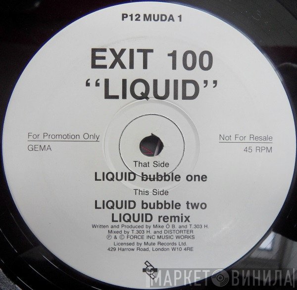 Exit 100 - Liquid