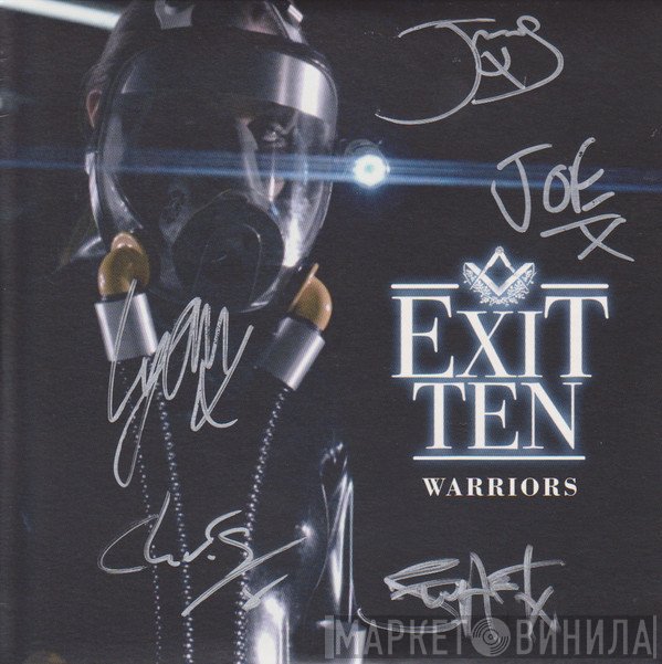 Exit Ten - Warriors