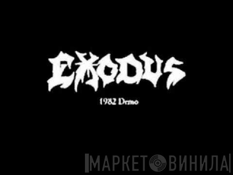 Exodus   - 1982 Demo