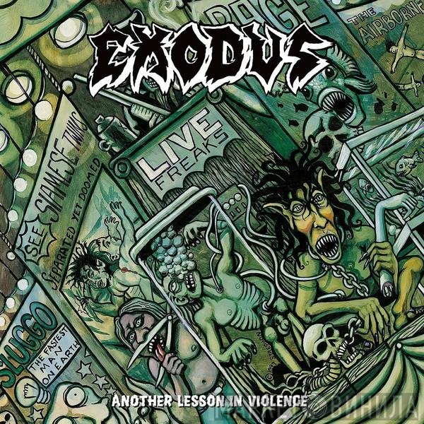 Exodus  - Another Lesson In Violence