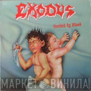 Exodus   - Bonded By Blood