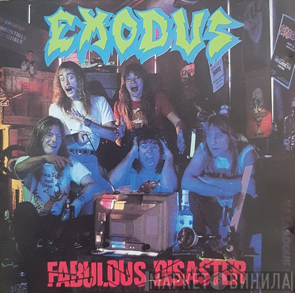Exodus   - Fabulous Disaster